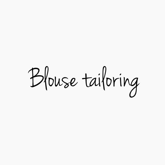 BLOUSE TAILORING